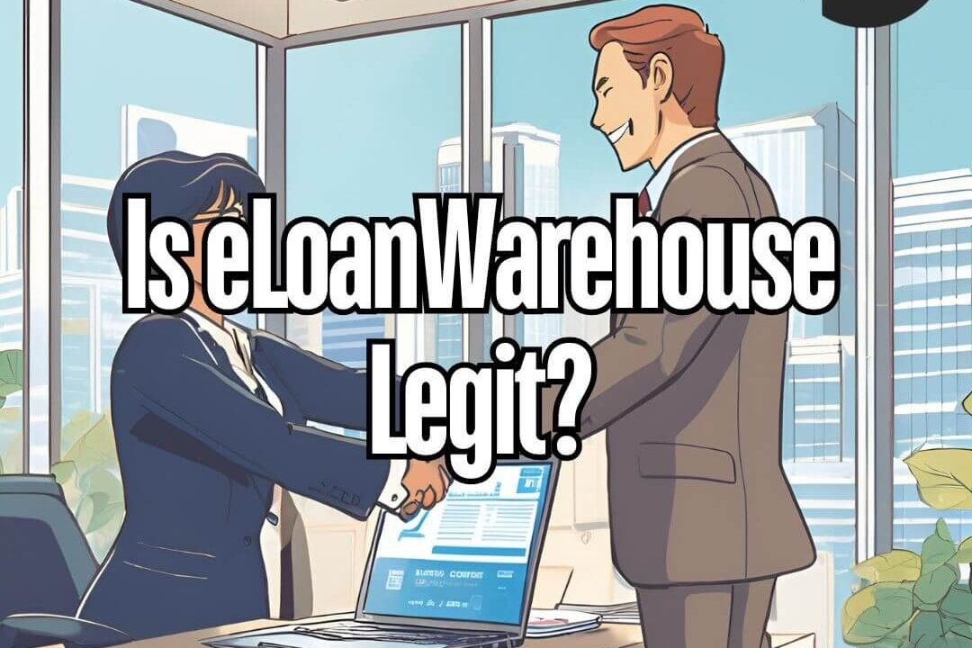 Is eLoanWarehouse Legit