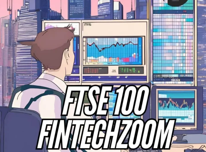 FTSE 100 Fintechzoom