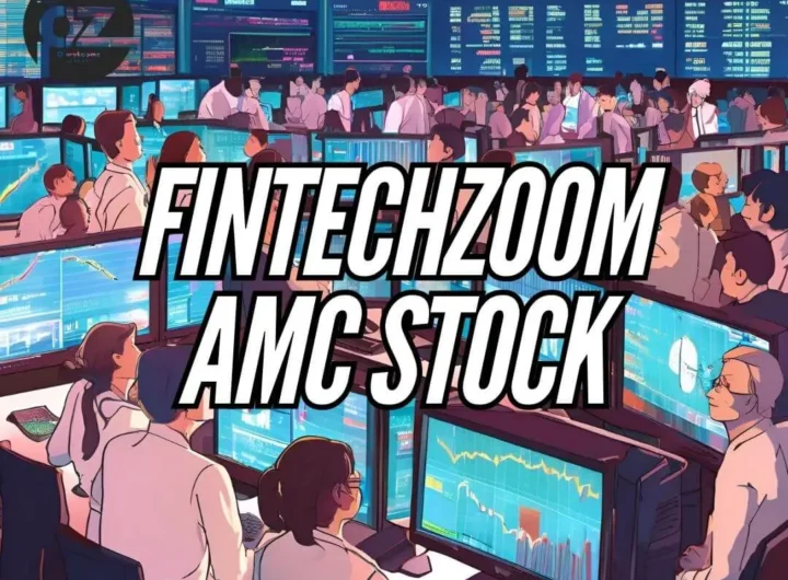 FintechZoom AMC Stock