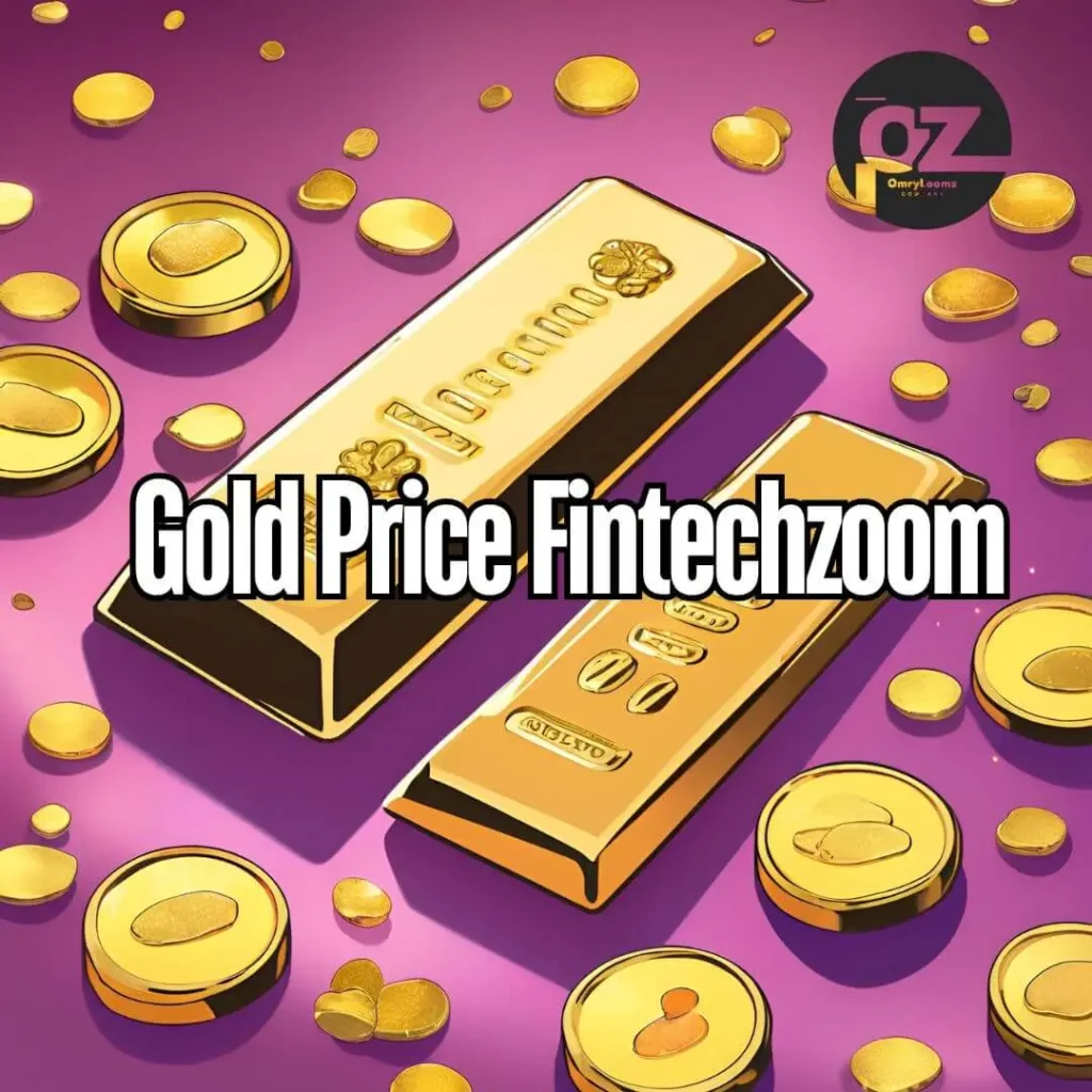 Gold Price Fintechzoom